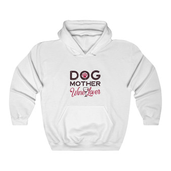 Unisex Dog Mom wine lover hood sweatshirt