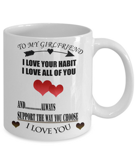 Mug Gift To My girlfriend - I Love All Of You