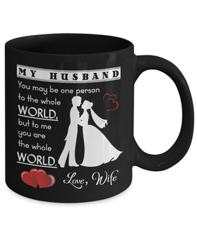 To my husband: coffee mug for husband, husband coffee mug, best gifts for husband, birthday gifts for husband, husband and wife coffee mug, to my husband coffee mug, awesome husband coffee mug 1080