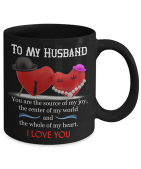 To my husband: coffee mug for husband, husband coffee mug, best gifts for husband, birthday gifts for husband, husband and wife coffee mug, to my husband coffee mug, awesome husband coffee mug 1079