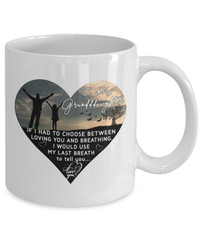 To my granddaughter: Granddaughter coffee mug, best gifts for granddaughter, birthday gifts for granddaughter, grandparents and granddaughter coffee mug, coffee mug for granddaughter, to my granddaughter coffee mug, 983