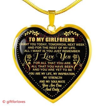 To My Girlfriend Luxury Necklace: Best Gift For Girlfriend On First Date - 'You Are My Life My Inspiration, My Strength, And My Soulmate. You Are One And Only.' - 608gg