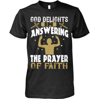God Answers The Prayer Of Faith