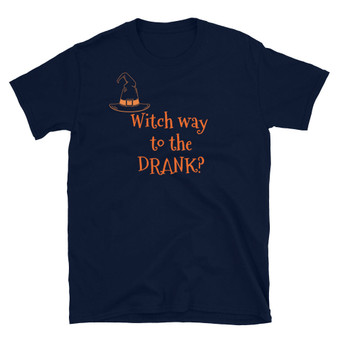 Witch way to the Drank Unisex T-Shirt