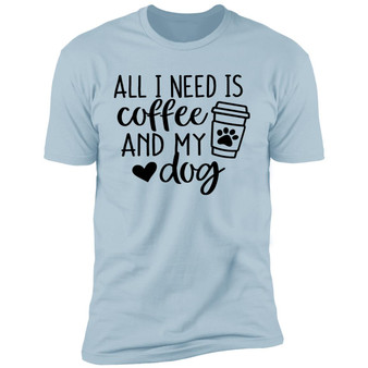 all i need is coffee and my dog paw dog women men tee hoodie