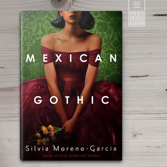 Mexican Gothic