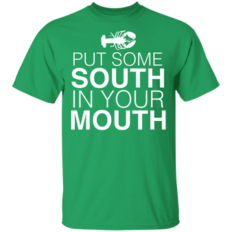 Put Some South In Your Mouth Funny Crawfish Boil Party Shirt