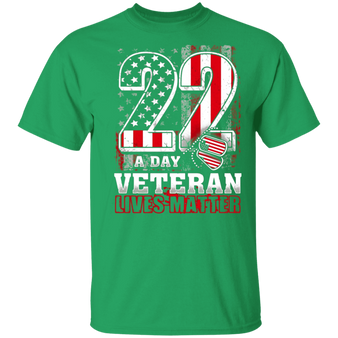 22 A DAY Veteran Lives Matter Shirt