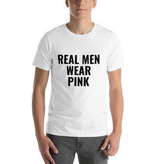 REAL MEN WEAR PINK T-Shirt