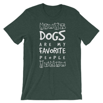 Dogs Are My Favorite T-Shirt