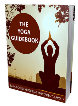 The Yoga Guidebook (For Beginners)
