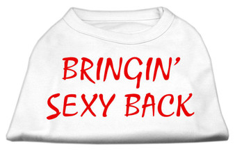 Bringin' Sexy Back Screen Print Shirts White