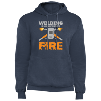 Welding is like sewing with fire hoodie