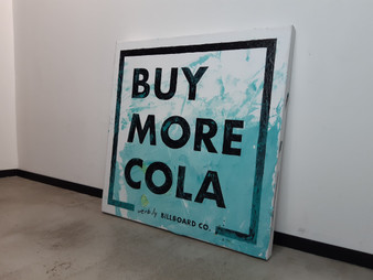 Buy More Cola (oil + acrylic on canvas)