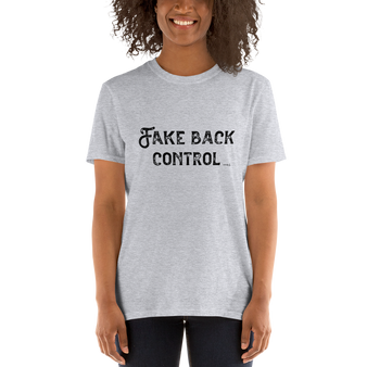 Fake Back Control, Unisex T-Shirt