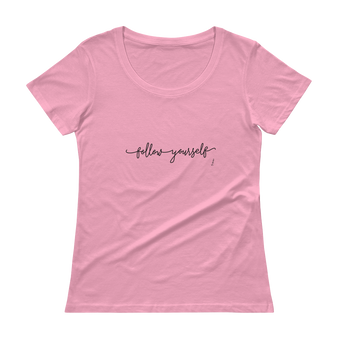 Follow Yourself, Ladies' Scoopneck T-Shirt