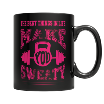 The Best Things In Life Make You Sweaty