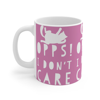 Opps I Don't Care Cat Coffee Mug