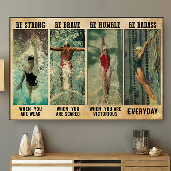 Love Swimming Swimmer Be Strong Meaningful Quote Vintage Gift Poster