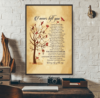 Flock Of Cardinal, I Never Left You Poster