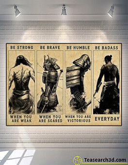 Samurai Be Strong When You Weak Quote Vintage Wall Art Poster