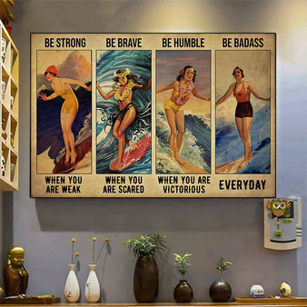 Surfing Girl Be Strong When You Weak Quote Vintage Wall Art Poster
