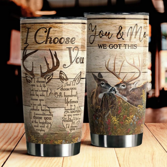 Deer Couple Love You & Me We Got This I Choose You Again Meaningful Quote Valentine Gift Tumbler