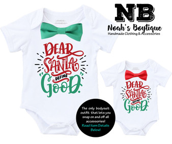 Baby Boy Christmas Outfit Dear Santa Define Good Shirt