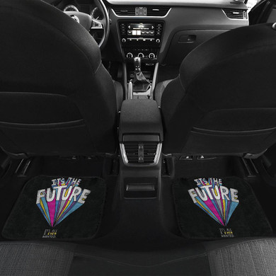 It's the Future Best Quotes Car Floor Mats