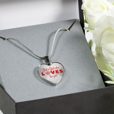 Just A Girl Who Loves Her Job Necklace