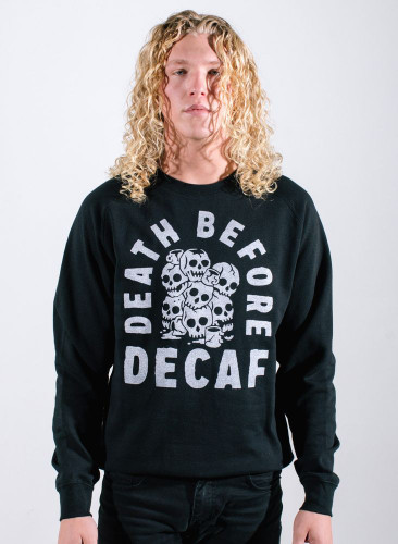 Death Before Decaf Crewneck