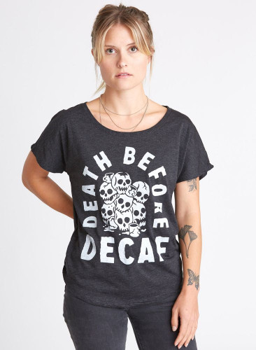 Death Before Decaf Dolman Tee