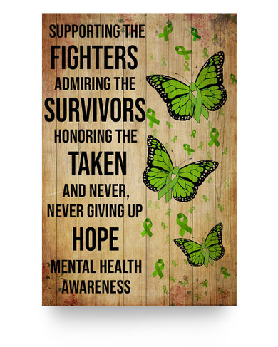 Meaningful Quote to My Daughter Poster Mental Health Butterfly Supporting The Fighters from Mom, Gift for Girl/Woman, Print Poster Kitchen Wall Art Home, Woman's Bedroom Decor