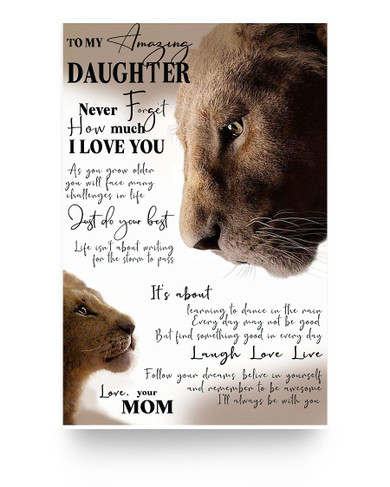 to My Amazing Daughter Lion King Gift for Man/Woman Kitchen Wall Art Home, Man/Woman/Girl's Bedroom Decor 11x17 Poster