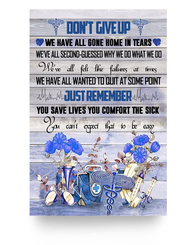 Meaningful Quote Nurse Flower Poster Don't Give Up We Have All Gone Home NOFRAME Poster Prints Wall Art, Man's Bedroom, Kitchen and Dining Room Decor, Gift for Man On Birthday, Christmas  24x36 Poster Meaningful Quote Nurse Flower Poster Don't Give Up We Have All Gone Home NOFRAME Poster Prints Wall Art, Man's Bedroom, Kitchen and Dining Room Decor, Gift for Man On Birthday, Christmas  24x36 Poster