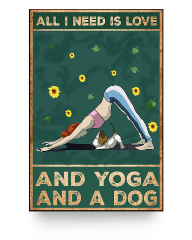 Customized Poster to My Granddaughter Yoga All I Need is Love and Yoga and A Dog Paper Poster Print Family Friend Gift Unisex Home Decor Wall Art Kitchen, Living Room Décor On Christmas 16x24 Poster