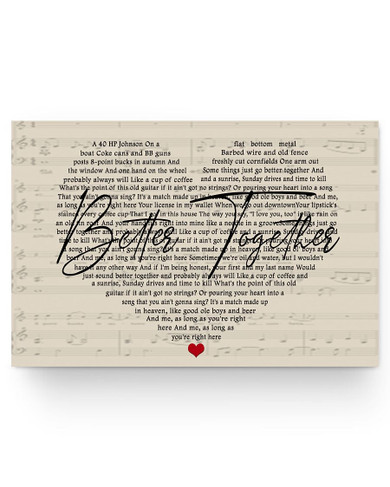Personalized to My Son Poster Better Together Luke Combs Lyrics Print Poster Wall Art Bedroom, Living Room Decor, Awesome Birthday Gift for mom 36x24 Poster