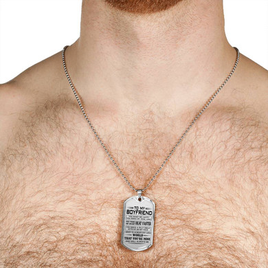 To My Boyfriend Love Girlfriend - Letter to boyfriend Dog Tag Necklace for Men