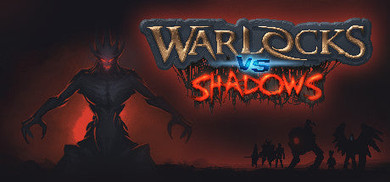 Warlocks vs Shadows Steam CD Key