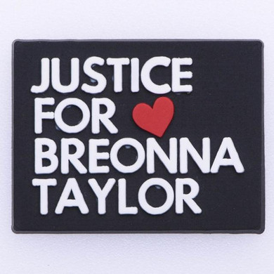 BLM JUSTICE FOR BREONNA TAYLOR Croc Shoe Charm