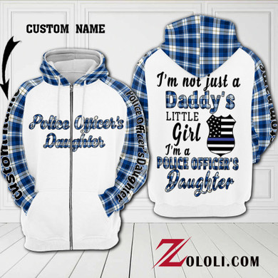 Police Officer's Daughter I'm not just a little girl hoodie 3D Custom 3D TXX