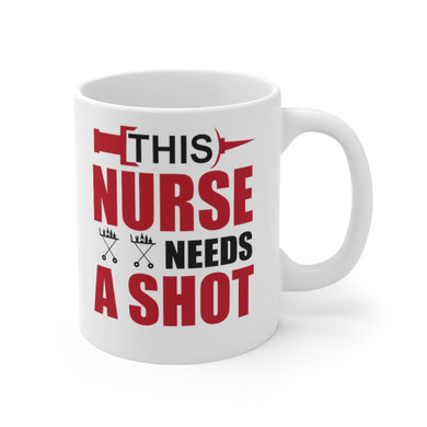 This Nurse Needs A Shot