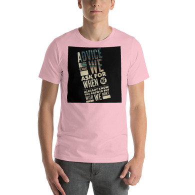 Unisex Tee   - Advice