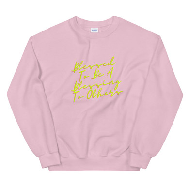 Blessed To Be Sweatshirt