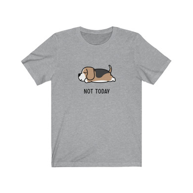 Not Today Beagle Tee