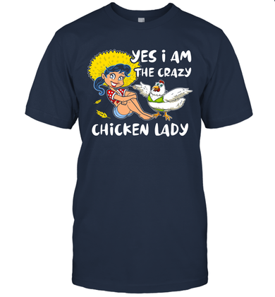 YES I AM THE CRAZY CHICKEN LADY