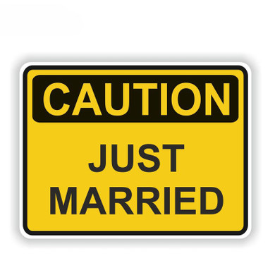 CAUTION JUST MARRIED Car Sticker CAUTION JUST MARRIED Car Sticker