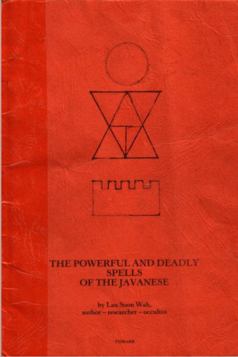The Powerful And Deadly Spells of the Javanese **Instant Access**!!