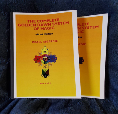 The Complete Golden Dawn System of Magic: EBook Edition By Israel Regardie *Instant Access*!!! The Complete Golden Dawn System of Magic: EBook Edition By Israel Regardie *Instant Access*!!!