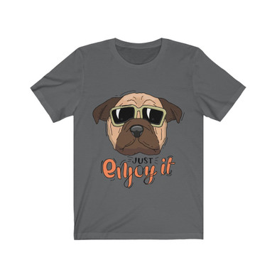 Pug Enjoy Unisex T-Shirt